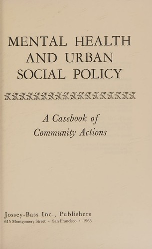 Cover for Mental health and urban social policy