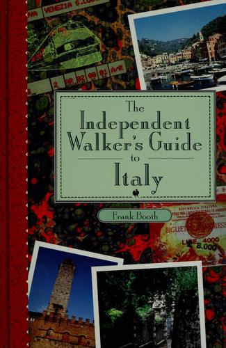 Cover for The independent walker's guide to Italy