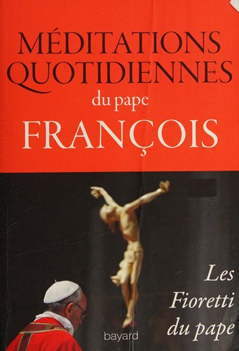 Cover for Méditations quotidiennes du pape François