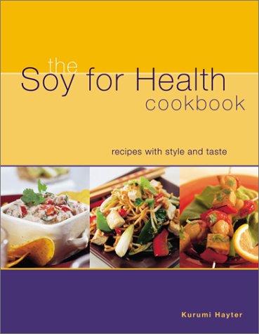 Cover for The Soy for Health Cookbook