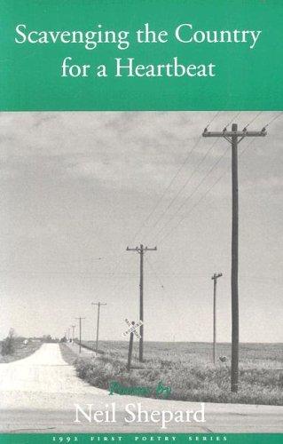 Cover for Scavenging the country for a heartbeat