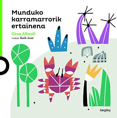 Cover for Munduko karramarrorik ertainena