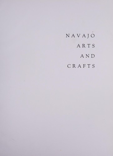 Cover for Navajo arts and crafts