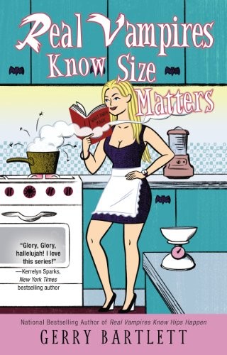 Cover for Real Vampires Know Size Matters