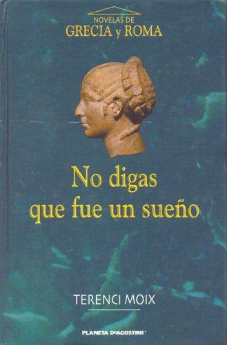 Cover for No Digas Que Fue un Sueño