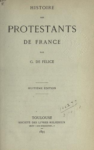 Cover for Histoire des protestants de France.