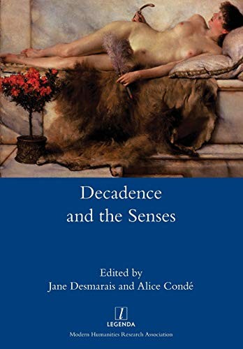 Cover for Decadence and the Senses