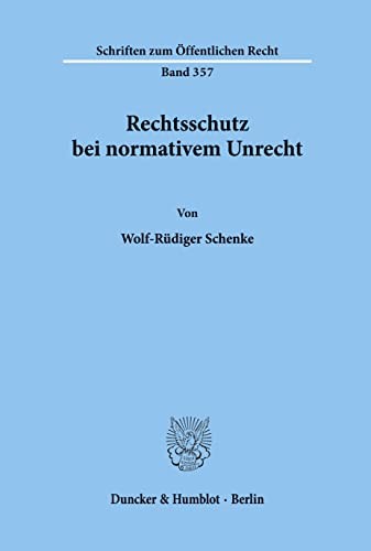 Cover for Rechtsschutz bei normativem Unrecht