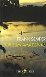 Cover for Tor zum Amazonas