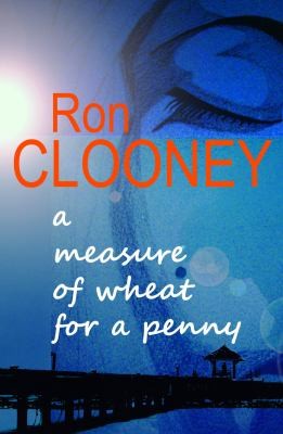 Cover for A Measure Of Wheat For A Penny