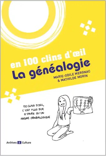 Cover for La généalogie en 100 clins d'oeil