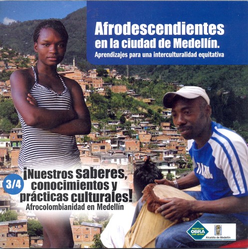 Cover for Afrodescendientes en la ciudad de Medellín, aprendizaje para una interculturalidad equitativa
