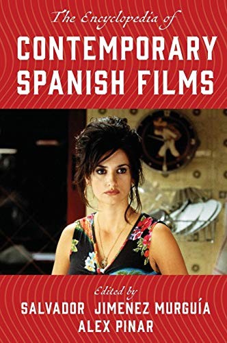 Cover for The Encyclopedia of Contemporary Spanish Films