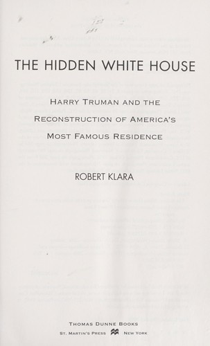 Cover for The hidden White House