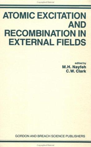 Cover for Atomic excitation and recombination in external fields
