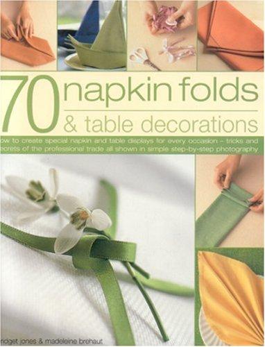 Cover for 70 Napkin Folds and Table Decorations