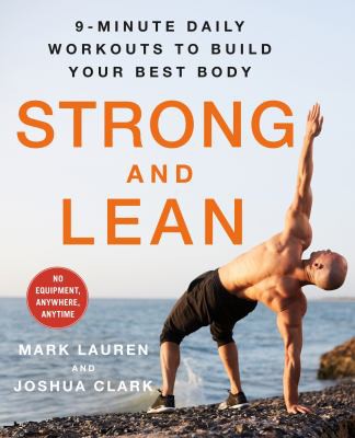Cover for Strong and Lean : 9-Minute Daily Workouts to Build Your Best Body