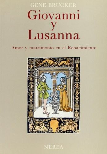 Cover for Giovanni y Lusanna - Amor y Matrimonio En El Renac