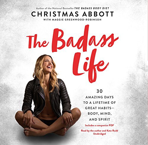 Cover for The Badass Life