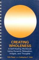 Cover for Creating wholeness