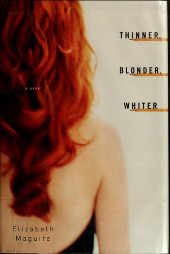 Cover for Thinner, blonder, whiter