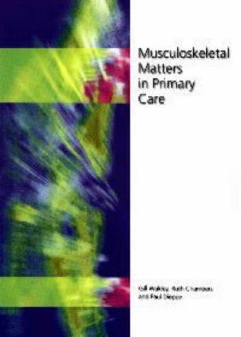 Cover for Musculoskeletal Matters in Primary Care