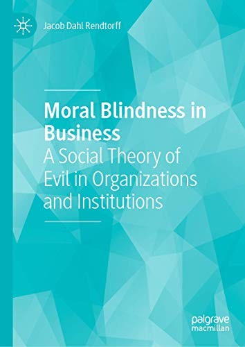 Cover for Moral Blindness in Business