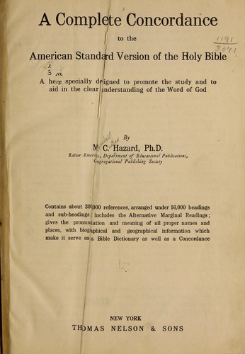 Cover for A complete concordance to the American standard version of the Holy Bible ...