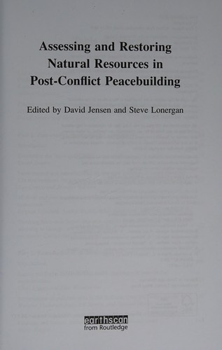 Cover for Assessing and restoring natural resources in post-conflict peacebuilding