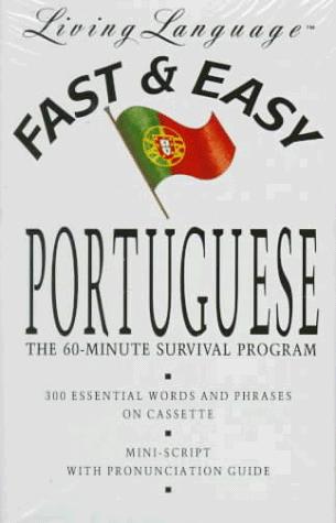 Cover for Fast & Easy Portuguese (continental) (Living Language Fast & Easy)