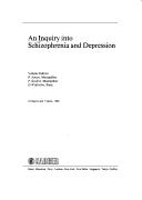Cover for An Inquiry into Schizophrenia and Depression (Animal Models of Psychiatric Disorders, Vol 2)