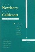 Cover for The Newbery And Caldecott Awards