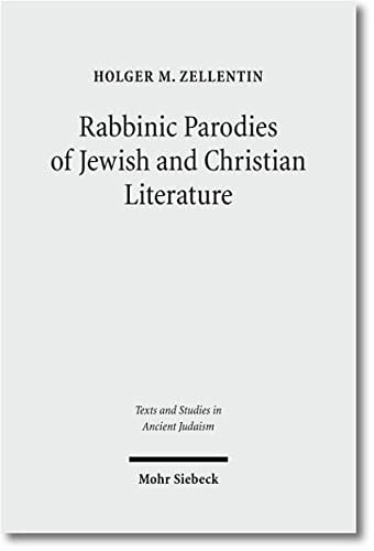 Cover for Rabbinic parodies of Jewish and Christian literature