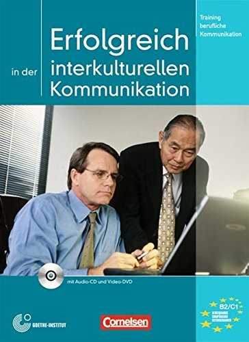 Cover for Training Berufliche Kommunikation: Erfolgreich in Der Interkulturellen Kommunikation -Kursbuch MIT CD & DVD (German Edition)