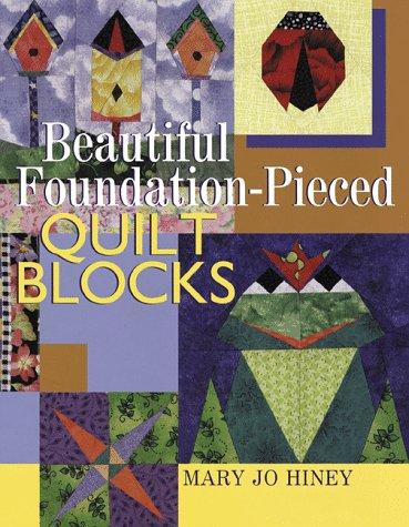 Cover for Beautiful foundation-pieced quilt blocks