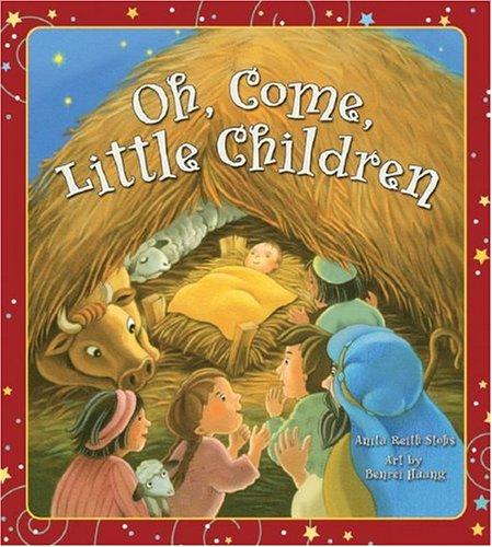 Cover for Oh, Come, Little Children