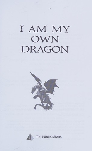 Cover for I Am My Own Dragon