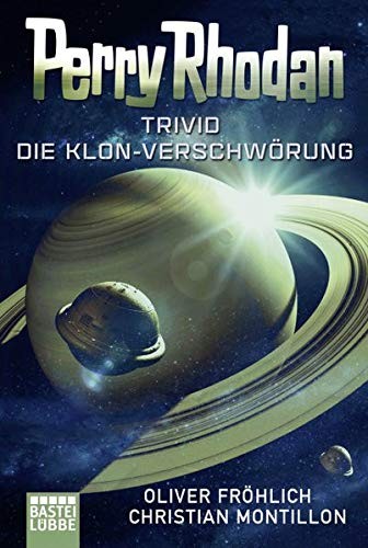 Cover for Perry Rhodan - Trivid: Die Klon-Verschwörung
