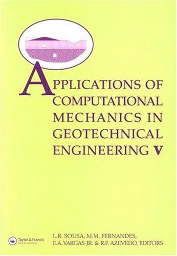 Cover for Applications of Computational Mechanics in Geotechnical  Engineering V + CD Rom