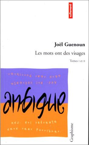 Cover for Les mots ont des visages, tome 1 et 2, édition intégrale