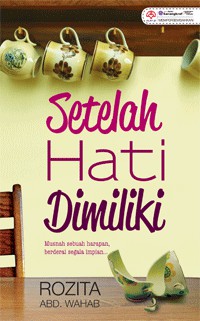 Cover for Setelah Hati Dimiliki