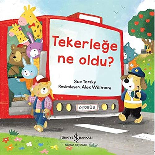 Cover for Tekerleğe Ne Oldu?