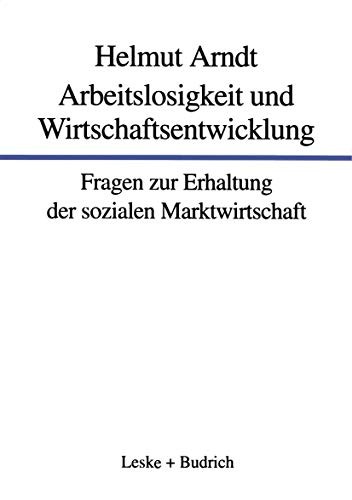 Cover for Arbeitslosigkeit und Wirtschaftsentwicklung