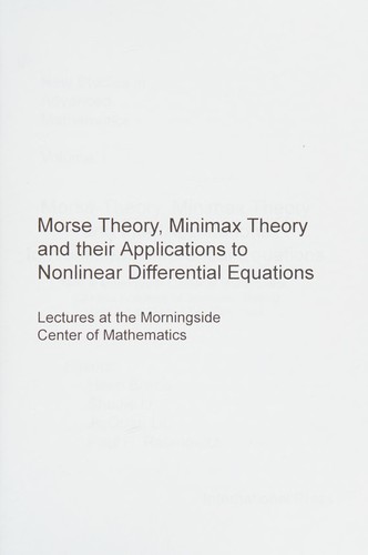 Cover for Morse Theory, Minimax Theory and Their Applications to Nonlinear Differential Equations