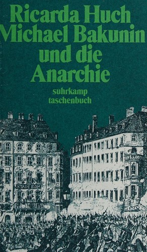 Cover for Michael Bakunin und die Anarchie