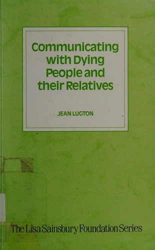 Cover for Lugton Communicating with Dying People Rel