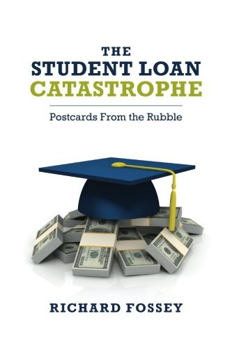 Cover for The Student-Loan Catastrophe