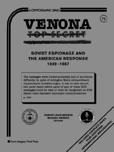 Cover for Venona - Soviet Espionage & American Response (Cryptographic Series)