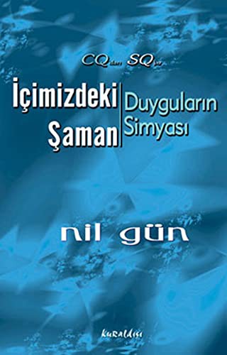 Cover for Icimizdeki Saman-Duygularin Simyasi
