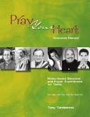 Cover for Pray Your Heart Resource Manual